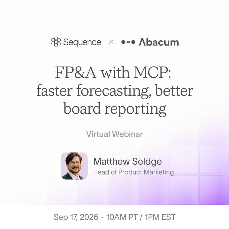 Cover Image for FP&A with MCP: faster forecasting, better board reporting featuring Abacum
