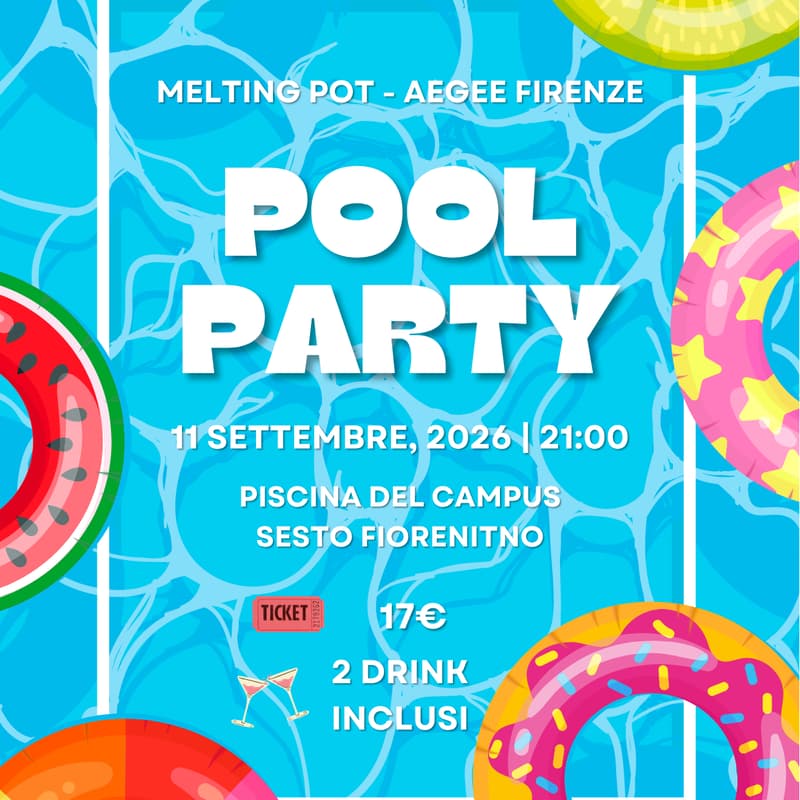Cover Image for Pool party! - Melting Pot Florence & Aegee Firenze