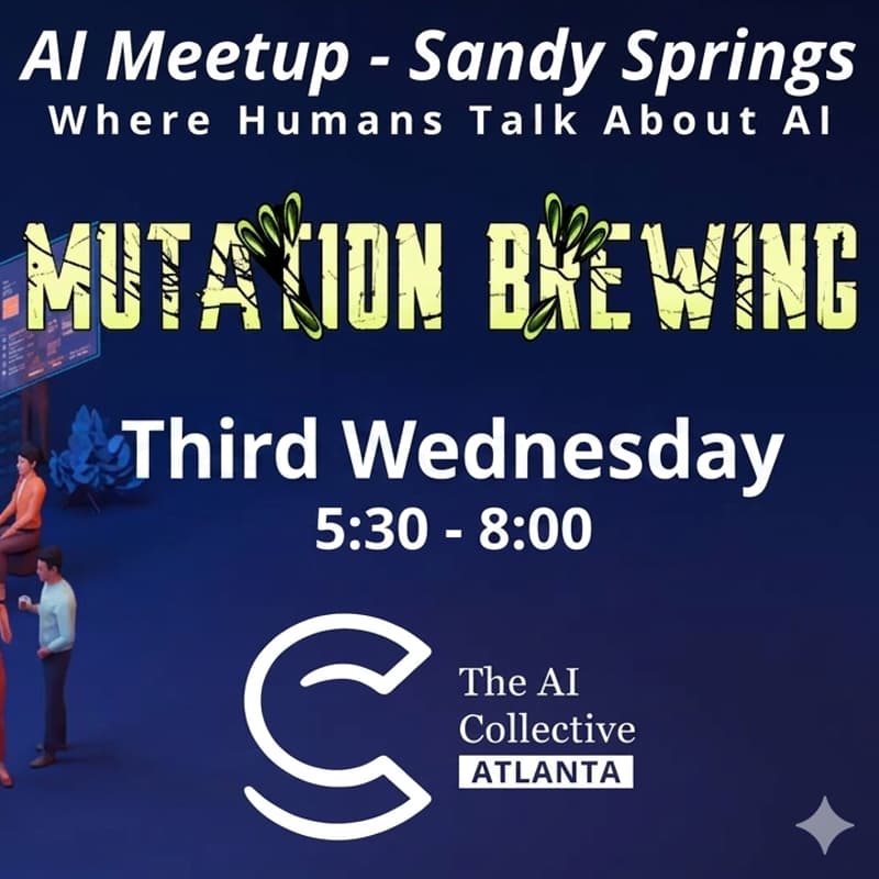Cover Image for Sandy Springs AI Meetup (w/ The AI Collective)