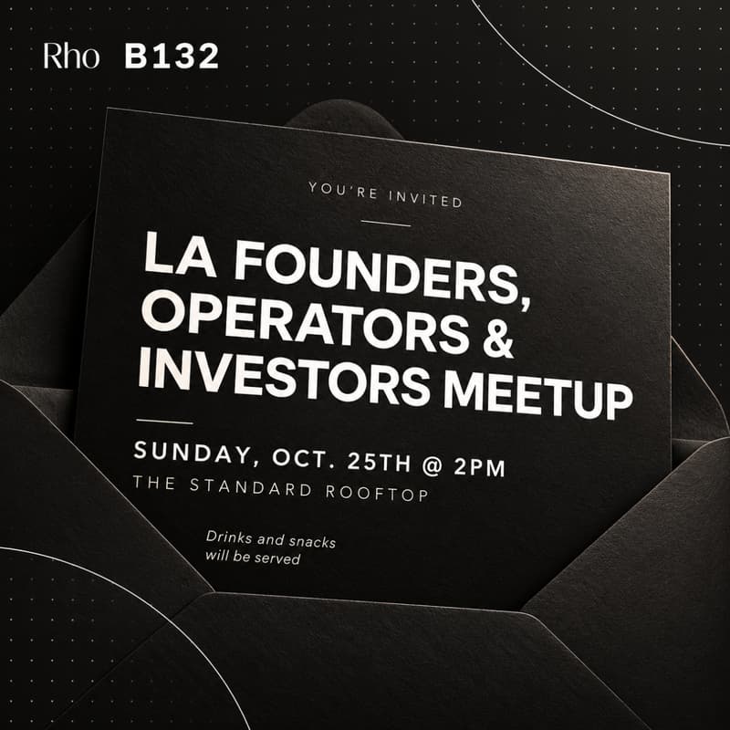 Cover Image for B132 Los Angeles: Founders, Operators & Investors Meetup