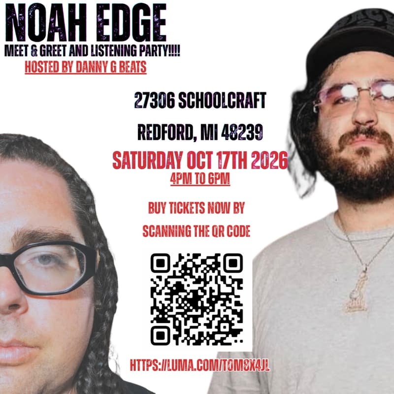 Cover Image for Noah Edge Meet And Greet And Listening Party In Detroit.