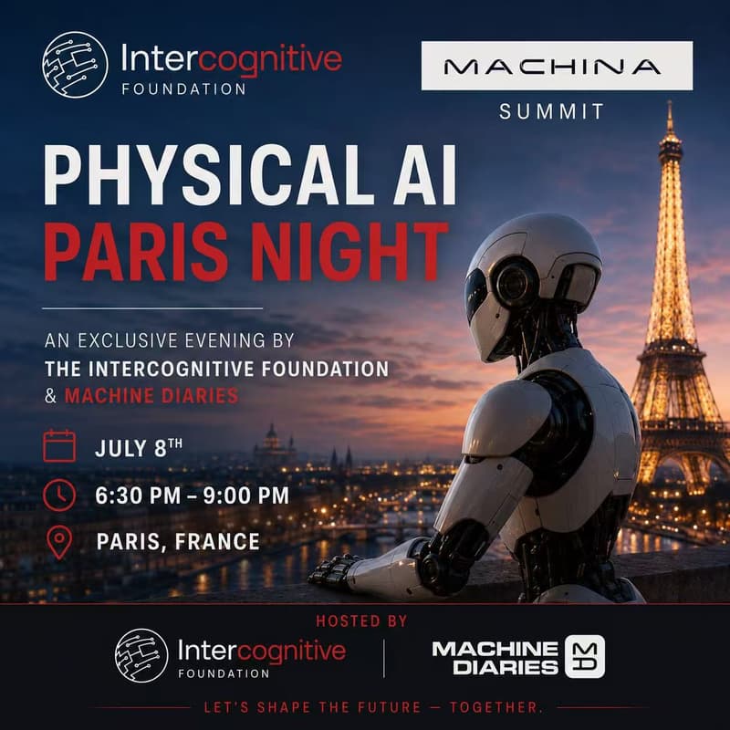 Cover Image for Physical AI Paris Night By the Intercognitive Foundation and Machine Diaries. MACHINA SUMMIT side event