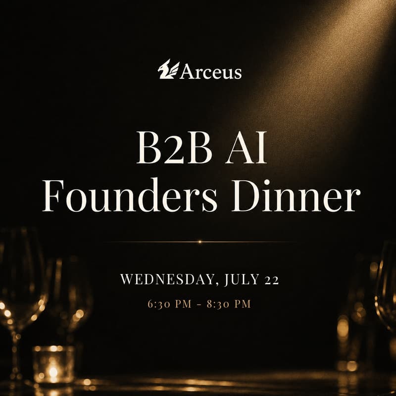 Cover Image for B2B AI Founders Dinner by Arceus