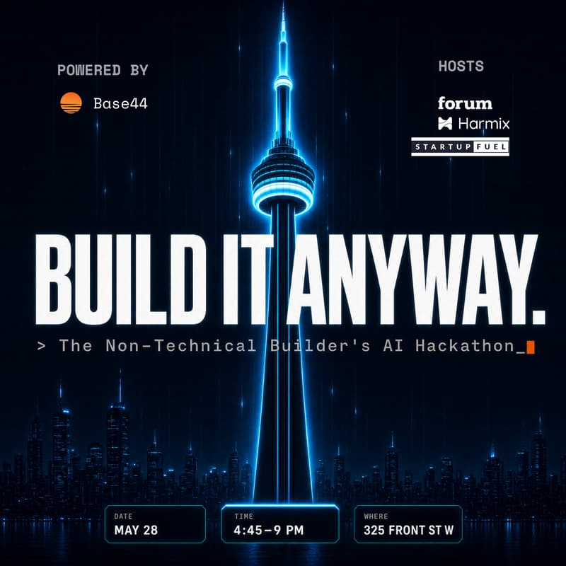 Cover Image for Build It Anyway: Toronto Tech Week’s Hackathon for Non-Technical Builders