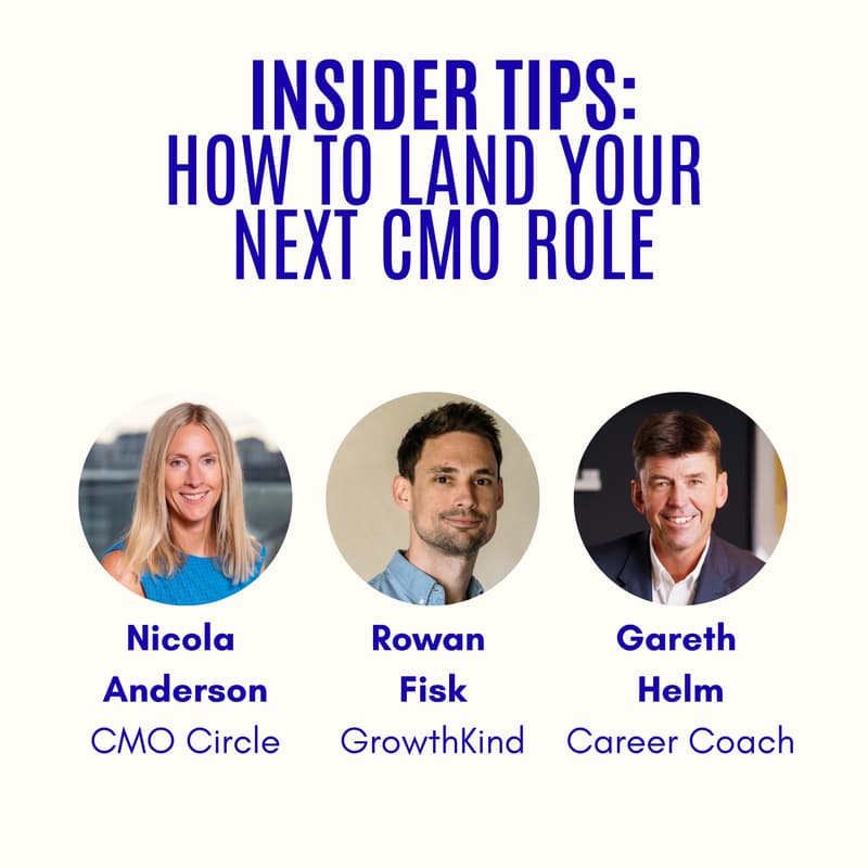 Cover Image for Insider Tips - How to Land Your Next CMO Role: Career Coaching Special
