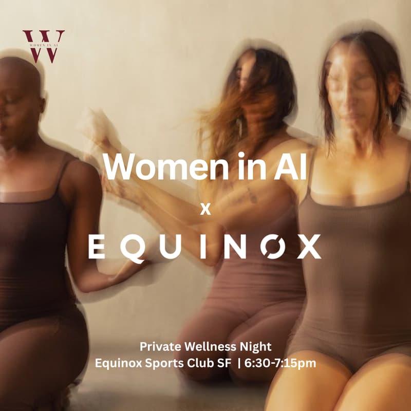 Cover Image for Women in AI x Equinox: Private Members Wellness Experience