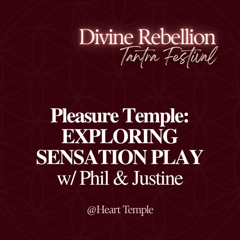 Cover Image for PLEASURE TEMPLE: Curious About Kink w/ Phil & Justine Leger