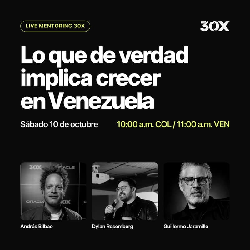 Cover Image for Live Mentoring con Andrés Bilbao, Dylan Rosemberg y Guillermo Jaramillo