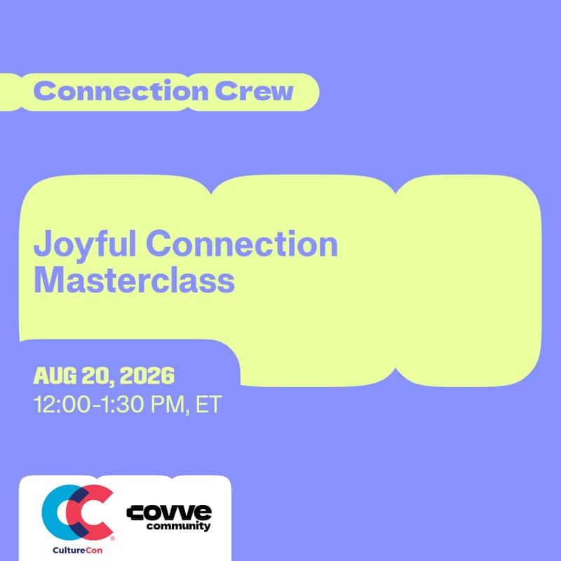 Cover Image for Joyful Connection Masterclass with CultureCon