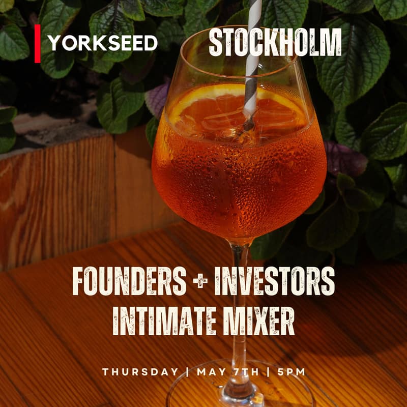 Cover Image for Yorkseed Stockholm: Intimate Investor & Founder Aperitivo