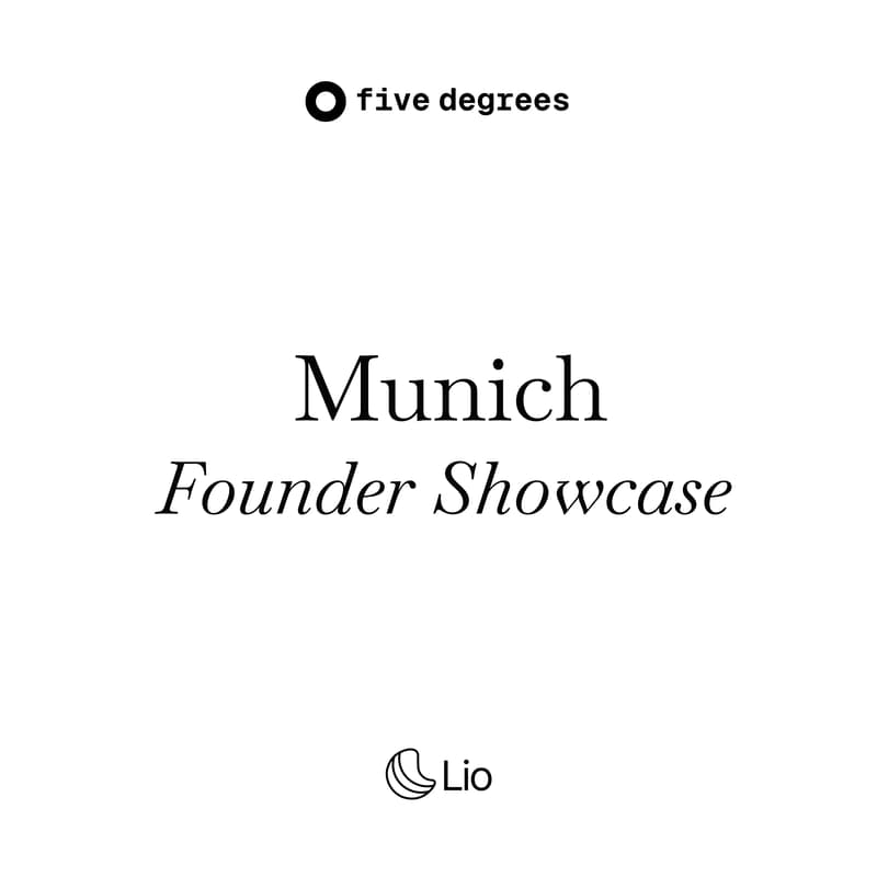 Cover Image for five degrees: Founder Showcase | Munich