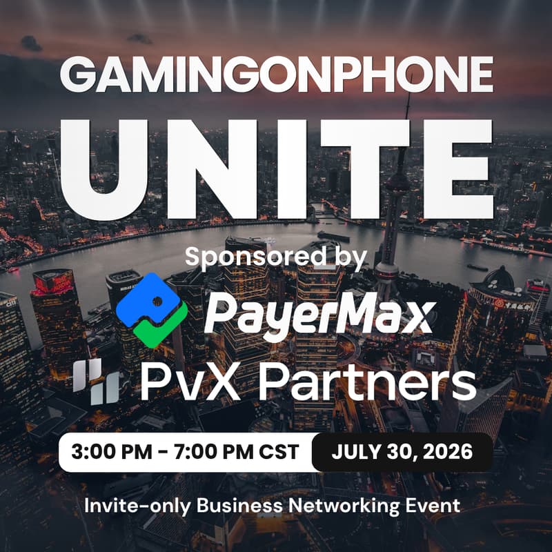 Cover Image for GamingonPhone UNITE Shanghai 2026 sponsored by PayerMax & PvX Partners