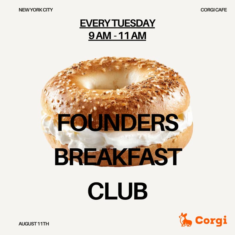 Cover Image for Founders Breakfast Club with Corgi