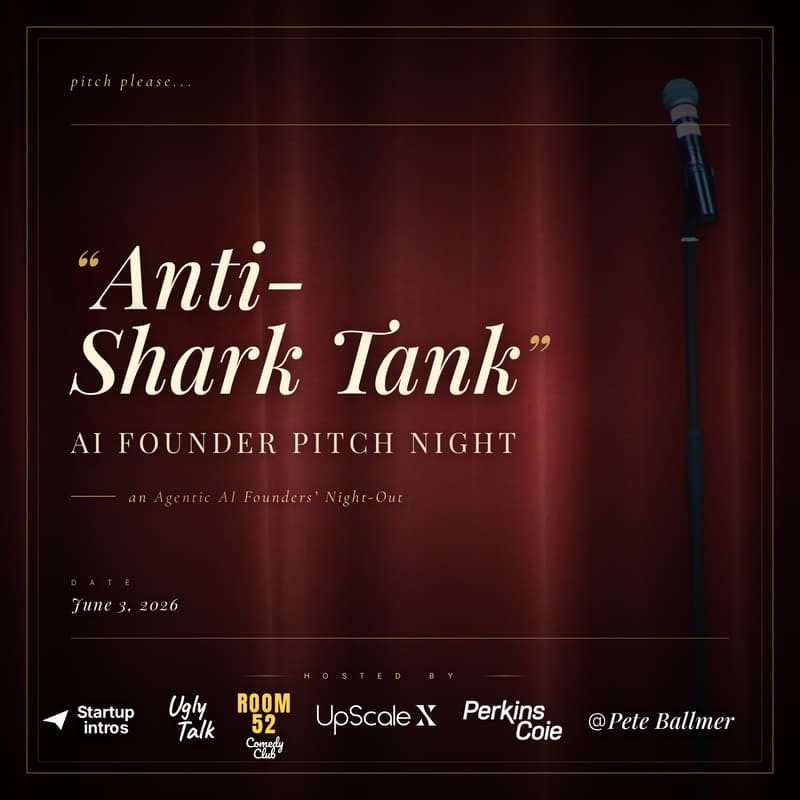 Cover Image for 🎤🎤 AI Pitch Night on Comedy Stage - An “Anti-Shark Tank” 🦈🦈