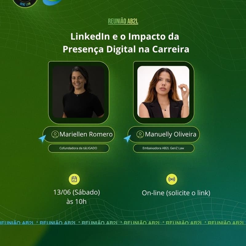 Cover Image for AB2L GENZ LAW | LinkedIn e o Impacto da Presença Digital na Carreira