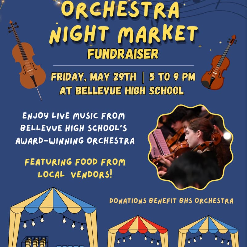 Cover Image for Bellevue High School Orchestra Night Market Fundraiser (Registration Not Required)