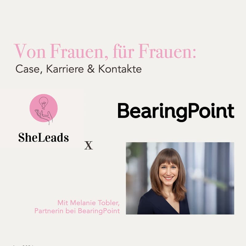 Cover Image for SheMeets: BearingPoint x SheLeads - Von Frauen, für Frauen: Case, Karriere & Kontakte (München)