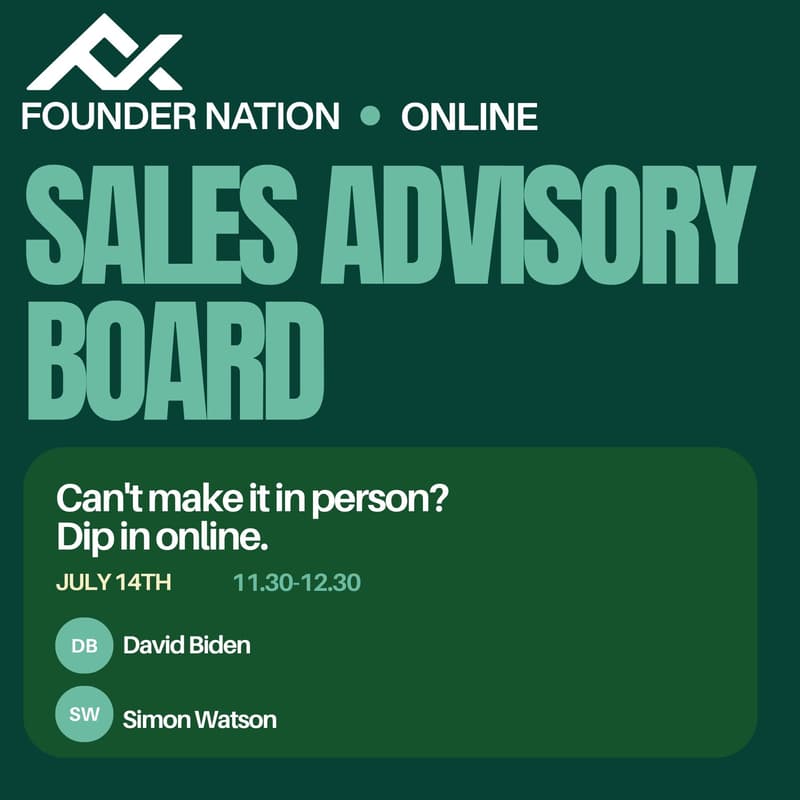 Cover Image for 🌀Sales Advisory Board🌀 - Remote/Online (part of our Founder Nation Co-Working Day)