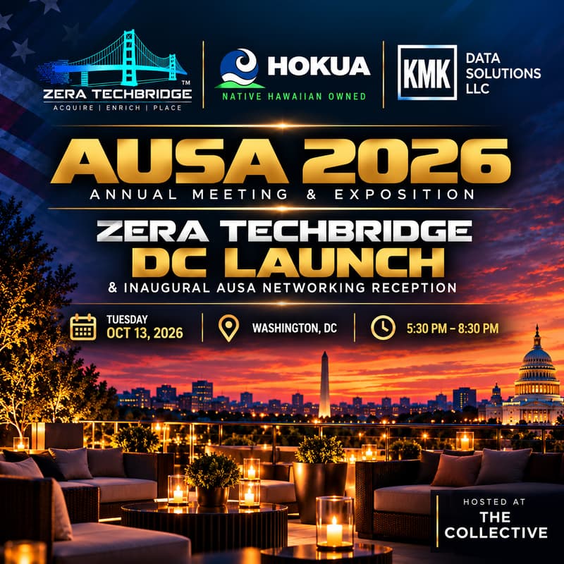 Cover Image for Zera TechBridge DC Launch & Inaugural AUSA Networking Reception, Presented by Hokua @ The Collective