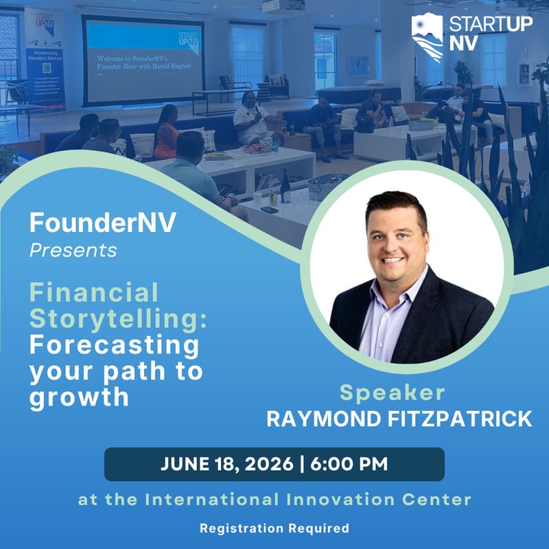 Cover Image for FounderNV Presents "Financial Storytelling: Forecasting your path to growth"