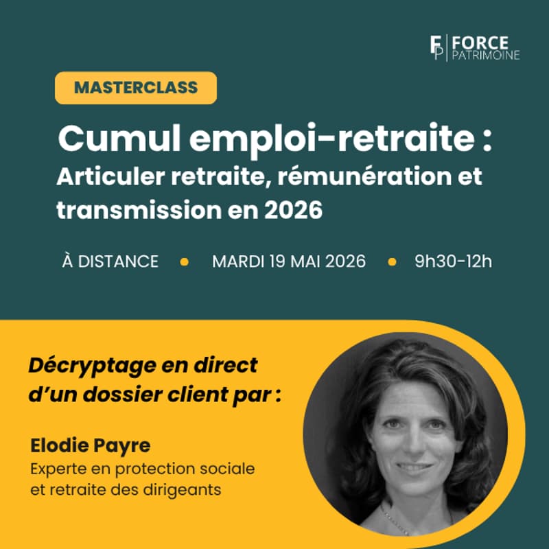 Cover Image for Cumul emploi-retraite : articuler retraite, rémunération et transmission en 2026