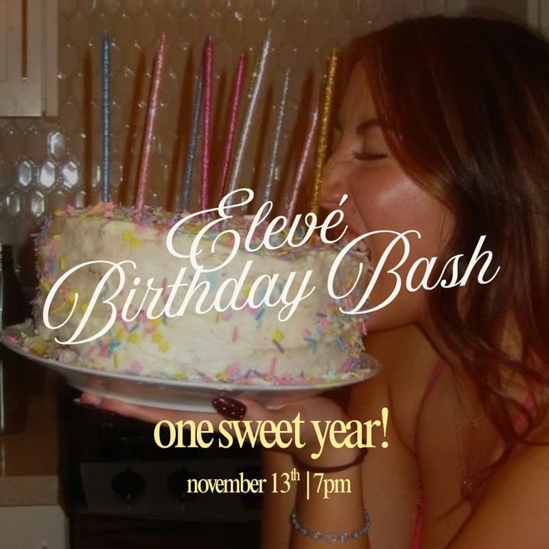 Cover Image for Elevé Birthday Bash