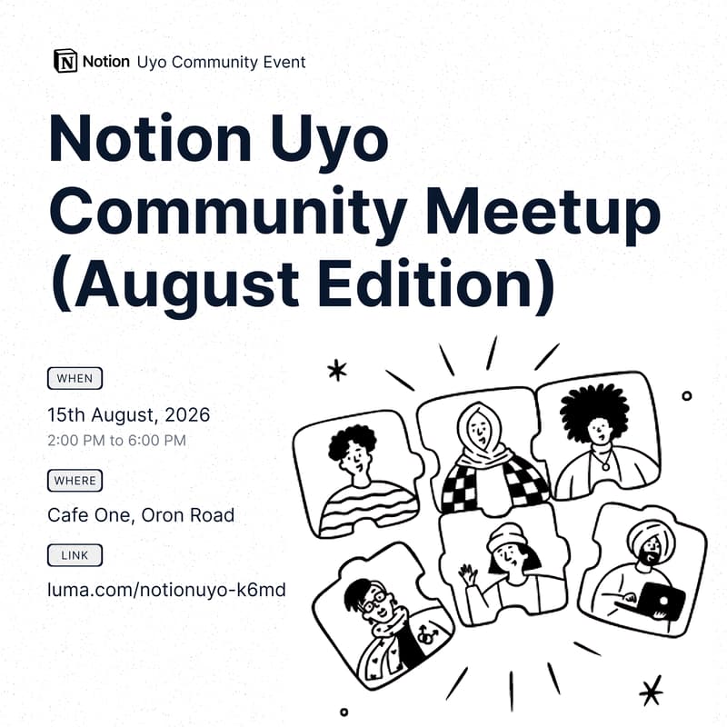 Cover Image for Notion Uyo Community Meetup (August Edition)