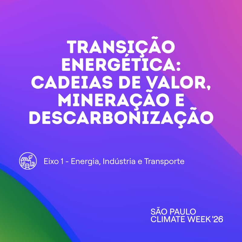 Cover Image for Transição Energética: Cadeias de Valor, Mineração e Descarbonização