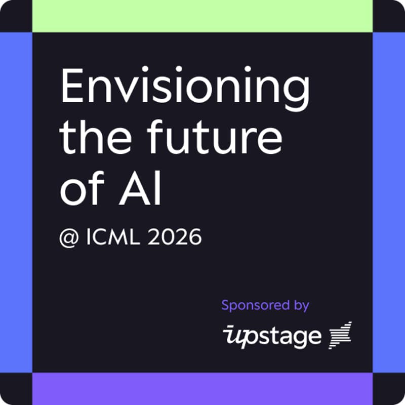 Cover Image for Envisioning the future of AI @ ICML 2026 sponsored by Upstage