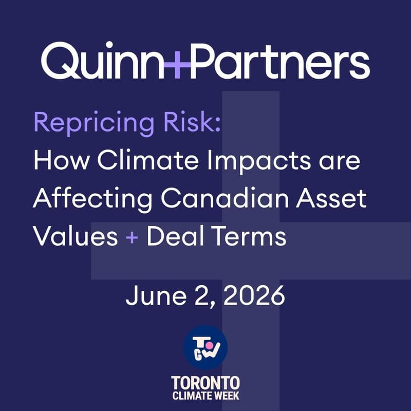 Cover Image for Repricing Risk: How Climate Impacts are Affecting Canadian Asset Values + Deal Terms
