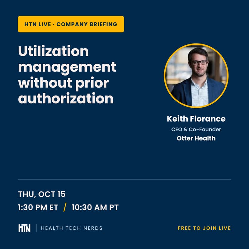 Cover Image for Utilization management without prior authorization: a company briefing with Keith Florance, Otter Health
