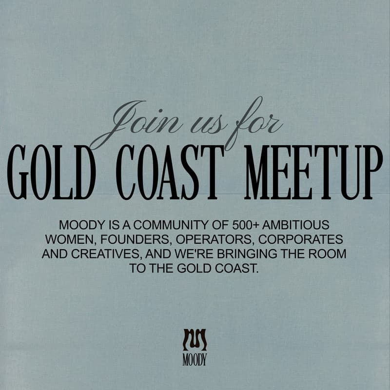 Cover Image for MOODY Gold Coast Meetup