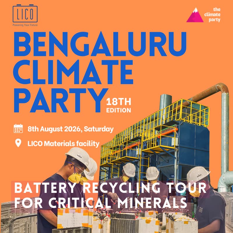 Cover Image for Bengaluru Climate Party | Battery recycling tour for critical minerals