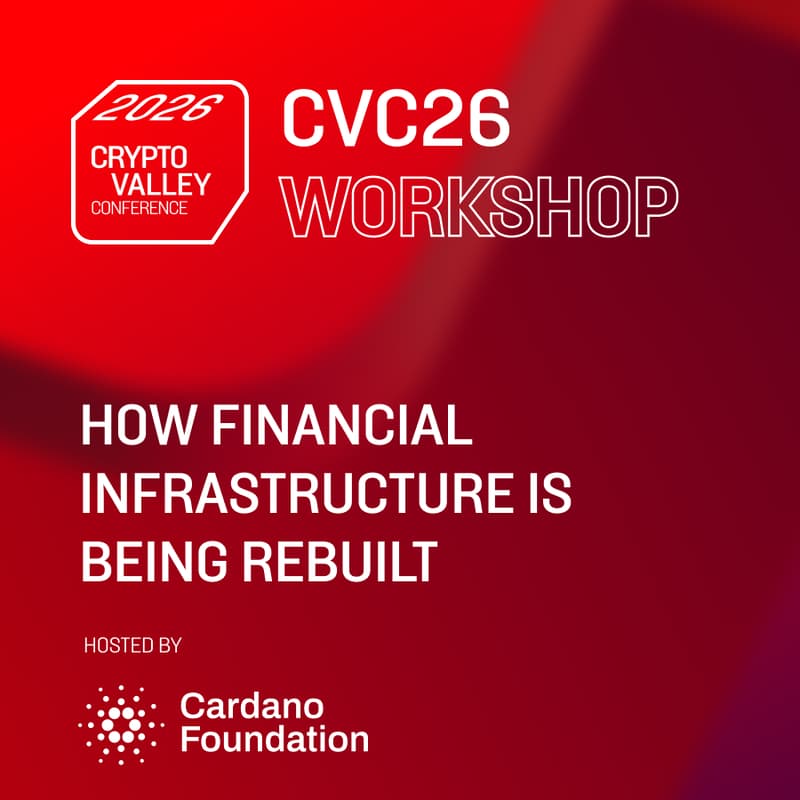 Cover Image for CVC26 WORKSHOP: How Financial Infrastructure Is Being Rebuilt