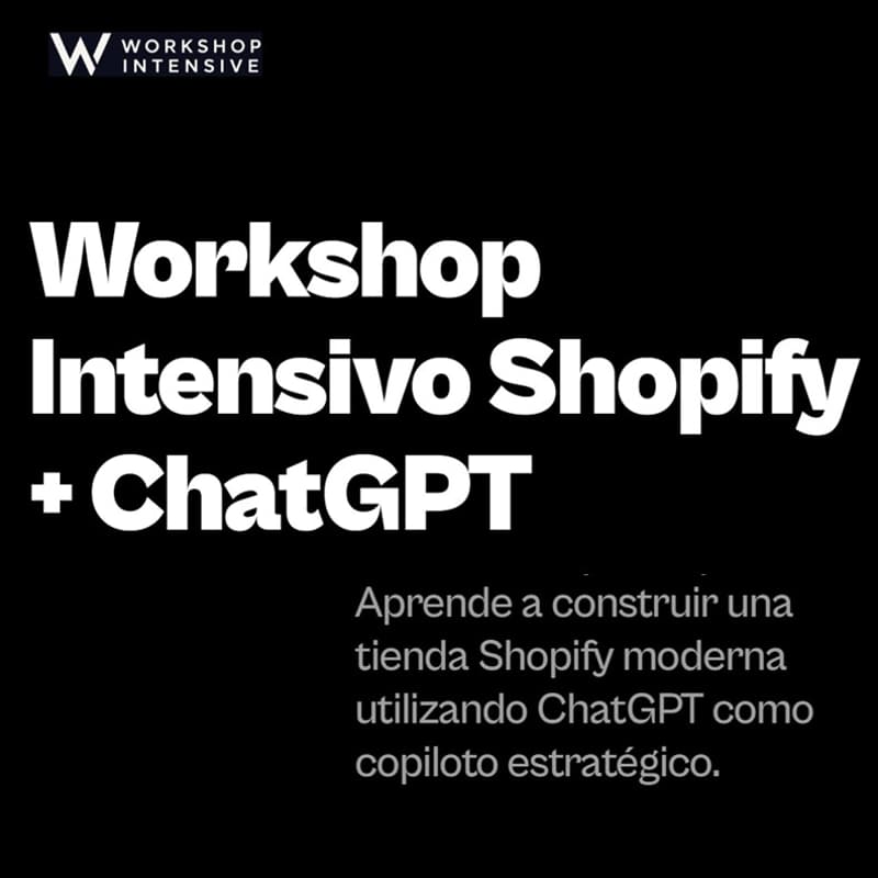 Cover Image for Shopify + ChatGPT Intensivo