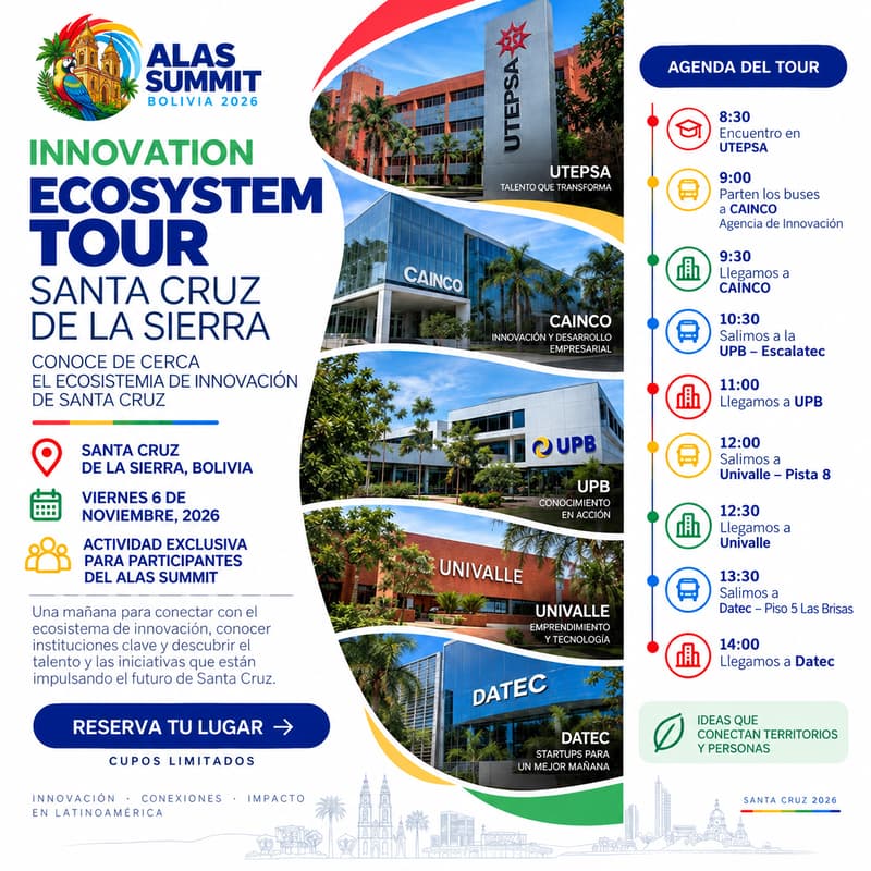 Cover Image for ALAS Summit 2026 | Innovation Ecosystem Tour – Santa Cruz 🇧🇴