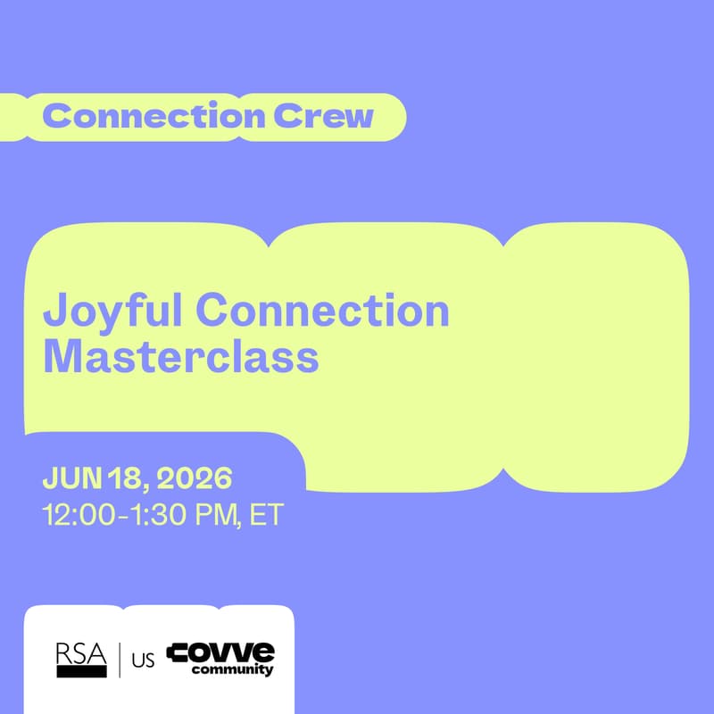 Cover Image for Joyful Connection Masterclass with RSA US