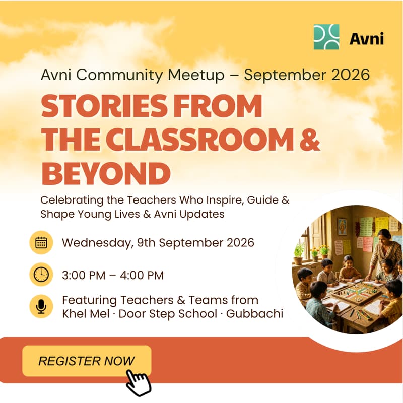 Cover Image for Avni Community Meetup (September 2026): Celebrating Teachers and Their Impact Beyond the Classroom & Avni Product Update