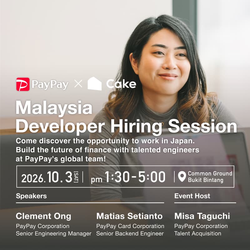 Cover Image for PayPay Developer Hiring Session @ Kuala Lumpur | 3rd Oct 2026