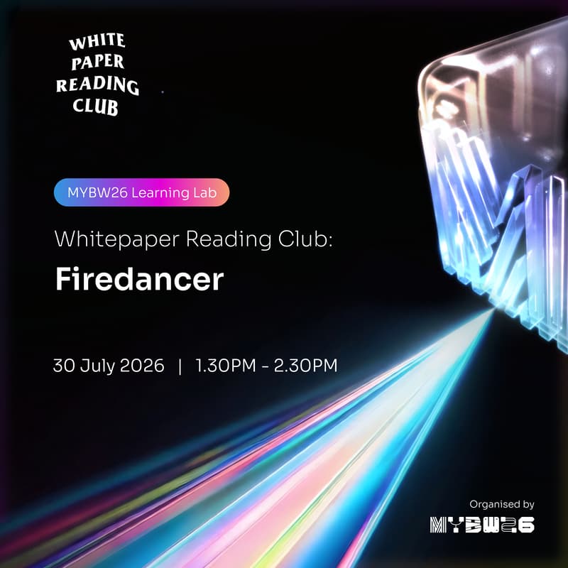 Cover Image for [MYBW26 Learning Lab] Firedancer: Solana’s Path to 1M TPS — by Whitepaper Reading Club