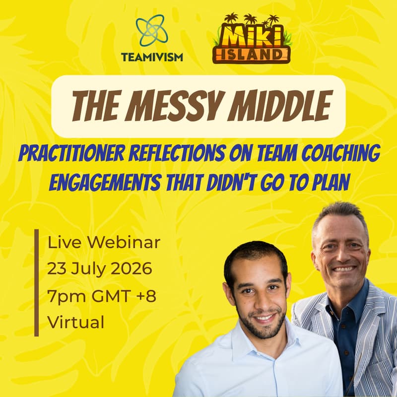 Cover Image for The Messy Middle: Practitioner reflections on team coaching engagements that didn't go to plan