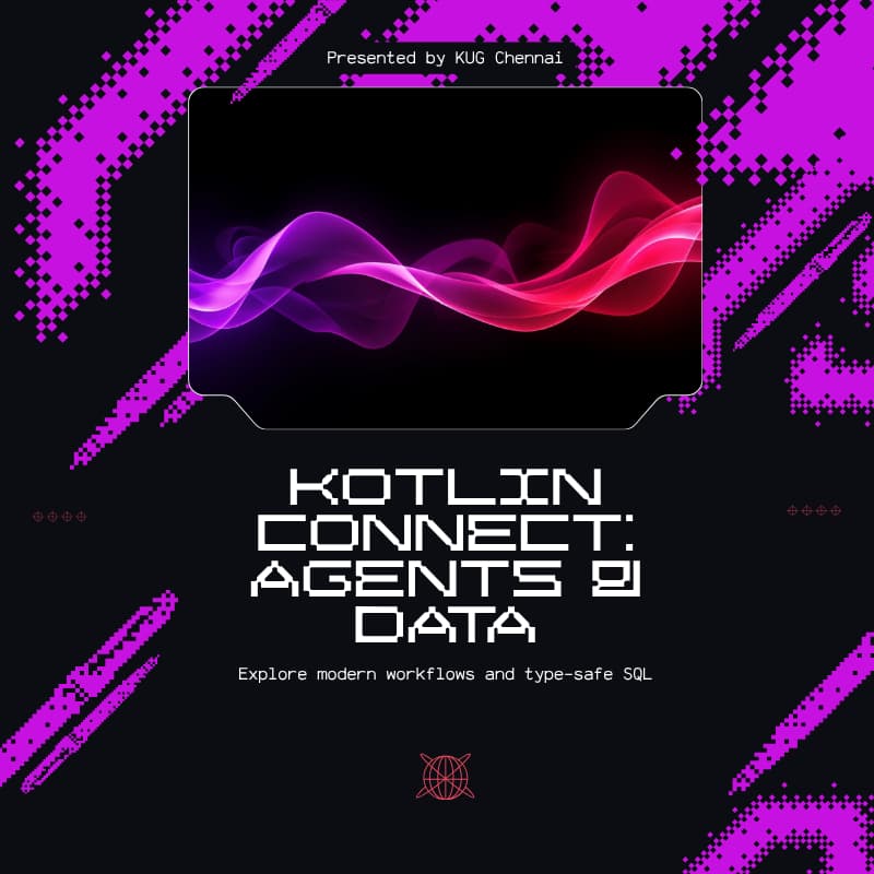 Cover Image for Kotlin Connect: Agents & Data