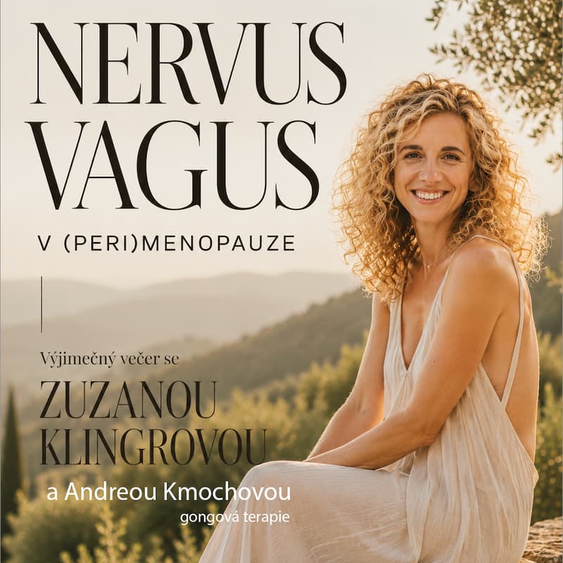 Cover Image for NERVUS VAGUS v (PERI)MENOPAUZE. Výjimečný večer se Zuzanou Klingrovou