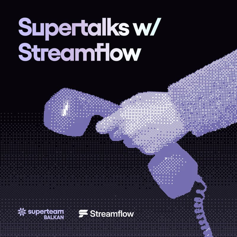 Cover Image for Supertalks w/ Streamflow