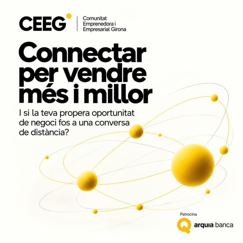 Cover Image for Connectar per vendre més i millor · 1a Trobada CEEG