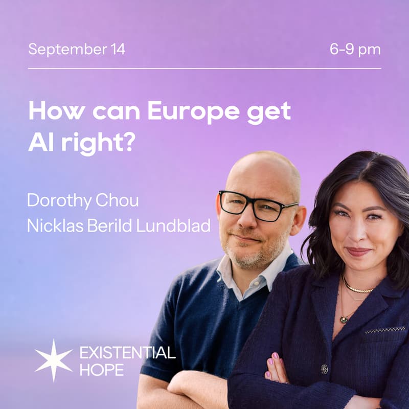 Cover Image for How can Europe get AI right? A conversation with Dorothy Chou and Nicklas Berild Lundblad