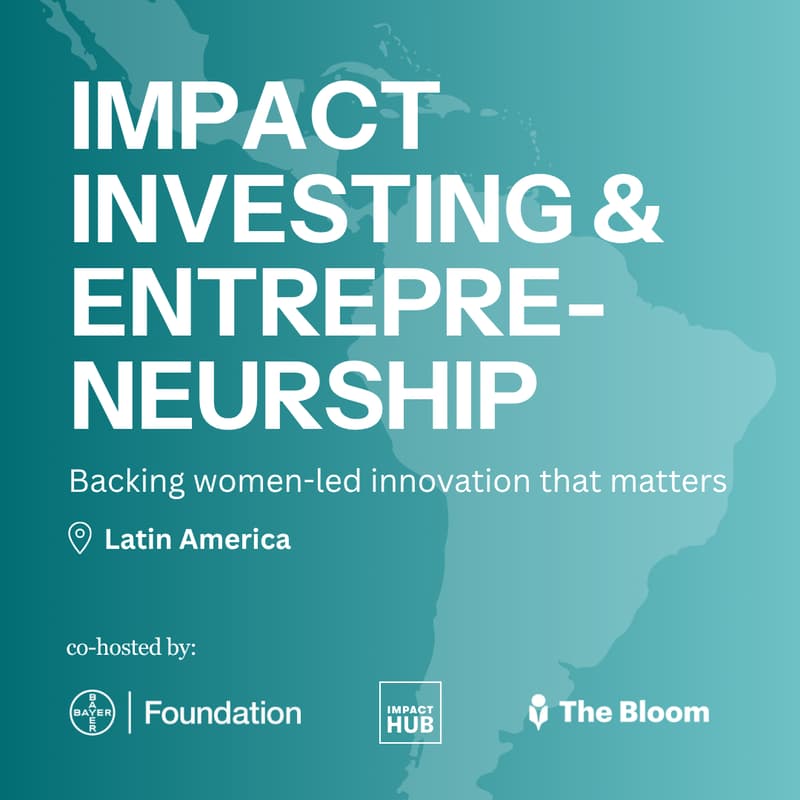 Cover Image for Impact Investing & Entrepreneurship in Latin America