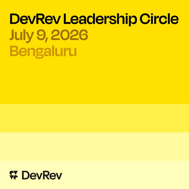 Cover Image for DevRev Leadership Circle Bengaluru