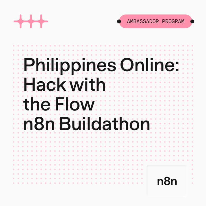 Cover Image for Hack with the Flow: n8n Buildathon: Online Workshop