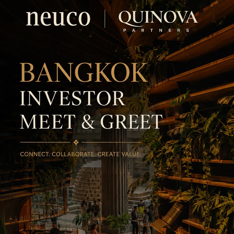 Cover Image for Neuco Academy Fund & Quinova Partners Present: Bangkok Investor Meet & Greet
